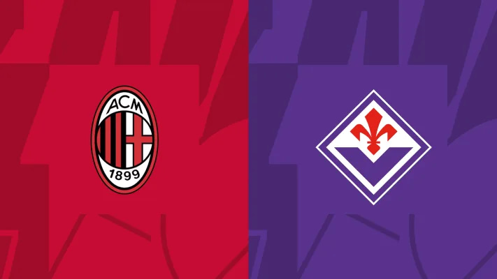 Nhận định bóng đá AC Milan vs Fiorentina